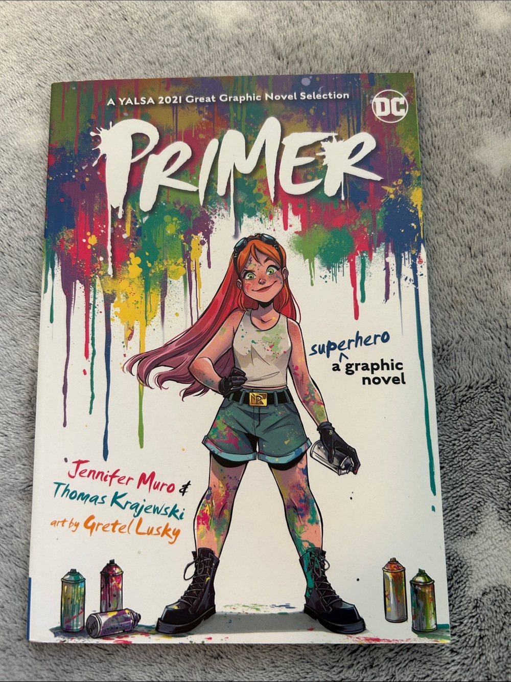 DC Primer Graphic Novel — Multicolor Paint-Splatter Cover